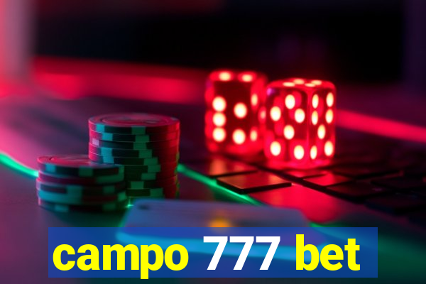 campo 777 bet